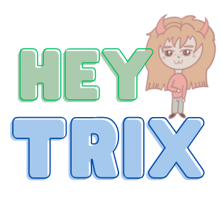 Hey Trix